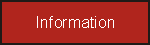 Button:  Information